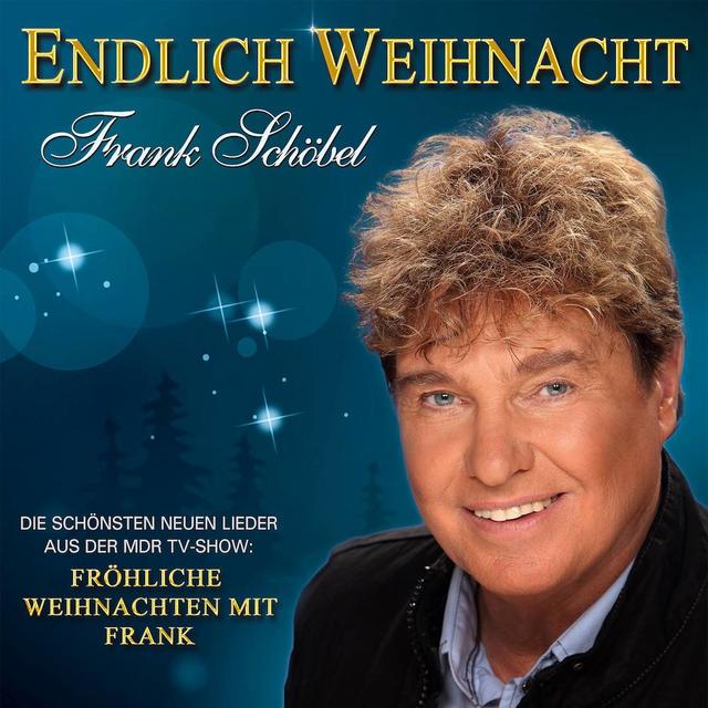Frank Schöbel – "Endlich Weihnacht"