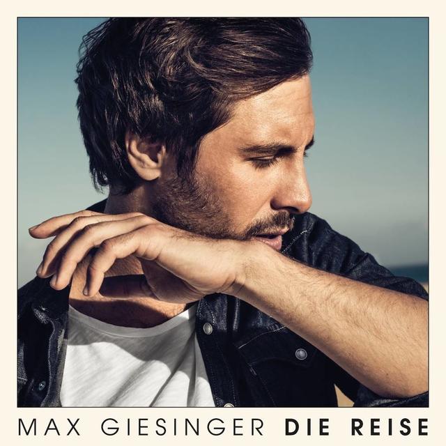 Max Giesingers neues Album "Die Reise" erscheint am 23. November. Hier klicken zum bestellen!