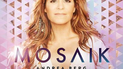 Andrea Bergs neues Album „Mosaik“ – klickt auf das Cover für mehr Infos!