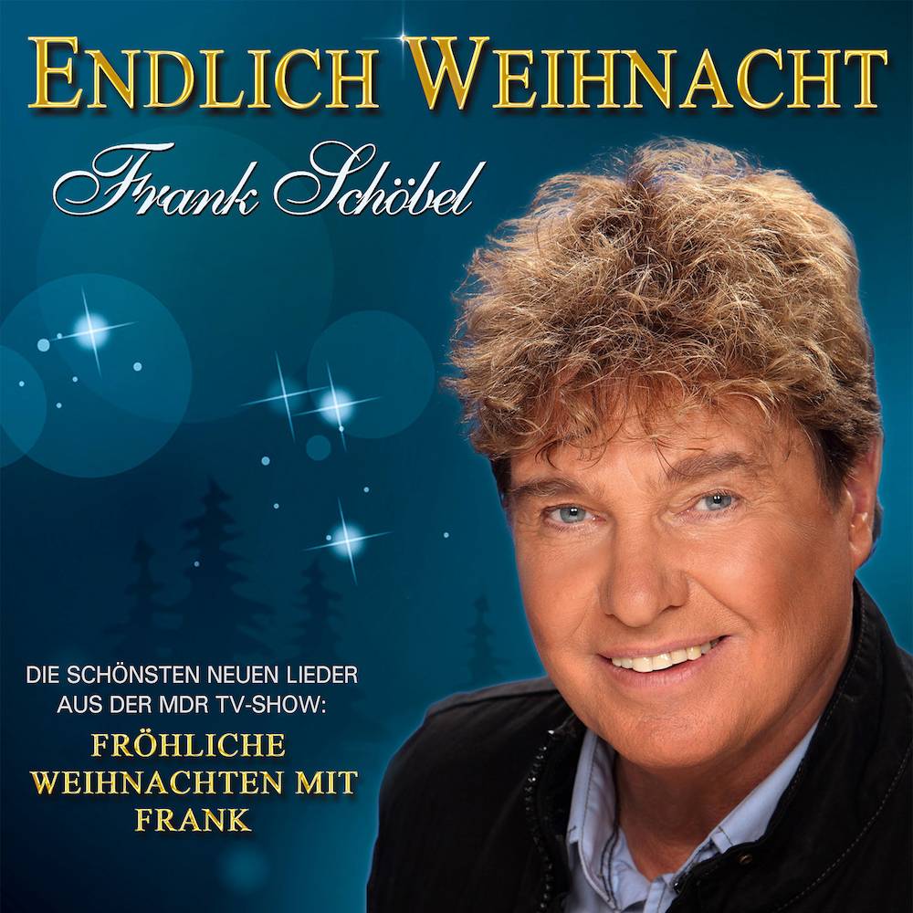 Frank Schöbel – "Endlich Weihnacht" Frank Schöbel – "Endlich Weihnacht"