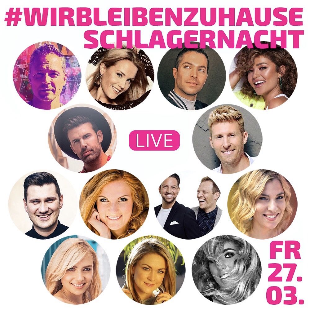 Alle Schlager-Künstler der #WirBleibenZuhauseSchlagernacht