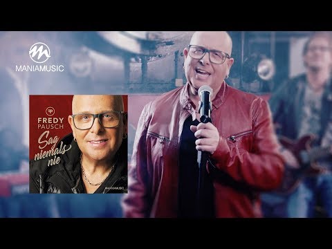 Fredy Pausch – "Sag niemals nie"