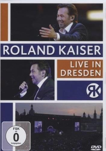 Kaisermania-DVD „Roland Kaiser – Live in Dresden“ Kaisermania-DVD „Roland Kaiser – Live in Dresden“