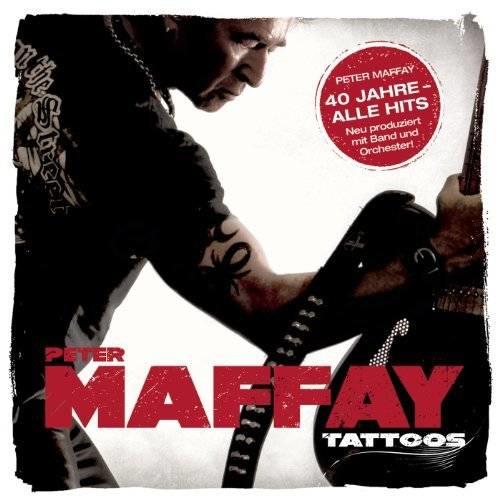 Peter Maffay „Tattoos“ Peter Maffay „Tattoos“