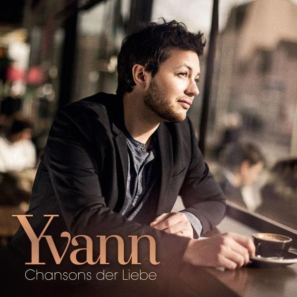 Wunderschöne „Chansons der Liebe“ veröffentlicht Yvann am 27. April 2018.