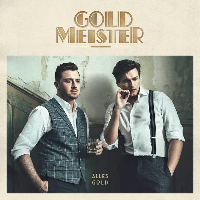 Goldmeister – "Alles Gold"