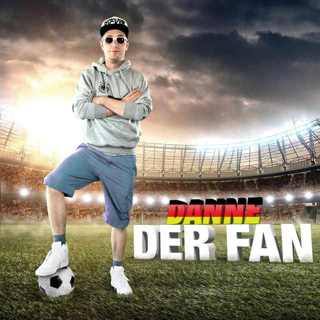 DANNE – Der Fan DANNE – Der Fan