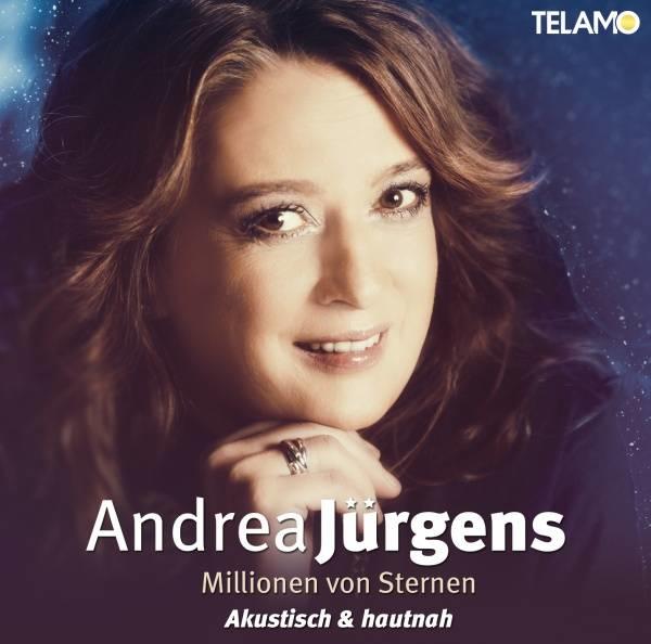 Andrea Jürgens – "Millionen von Sternen – Akustisch & hautnah"