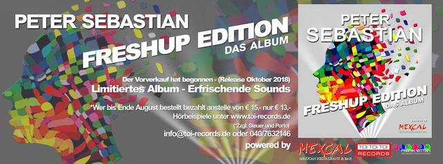 Mit einem klick auf das Bild könnt ihr die Songs der „Freshup Edition – Das Album“ von Peter Sebastian hineinhören! Mit einem klick auf das Bild könnt ihr die Songs der „Freshup Edition – Das Album“ von Peter Sebastian hineinhören!