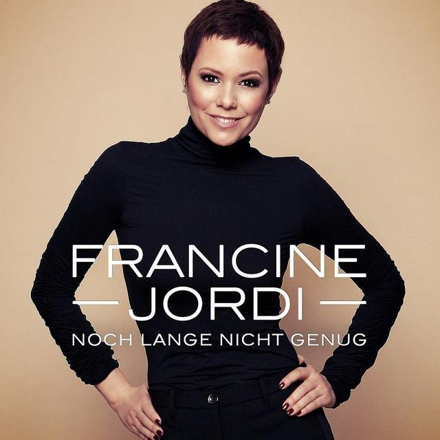 Francine Jordi veröffentlicht ihr neues Album „Noch lange nicht genug“. Francine Jordi veröffentlicht ihr neues Album „Noch lange nicht genug“.