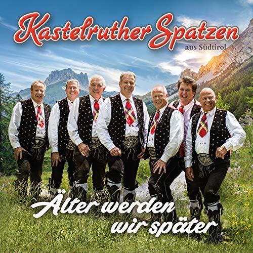 Das neue Album der Kastelruther Spatzen „Älter werden wir später“ erscheint am 27. September 2018.