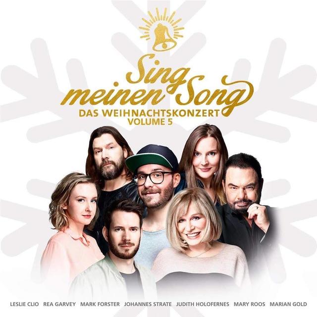 6. Mark Forster, Mary Roos, Johannes Strate, Rea Garvey, Marian Gold, Judith Holofernes, Mary Roos und Leslie Clio – „Sing meien Song – Das Weihnachtskonzert Vol. 5“ 6. Mark Forster, Mary Roos, Johannes Strate, Rea Garvey, Marian Gold, Judith Holofernes, Mary Roos und Leslie Clio – „Sing meien Song – Das Weihnachtskonzert Vol. 5“