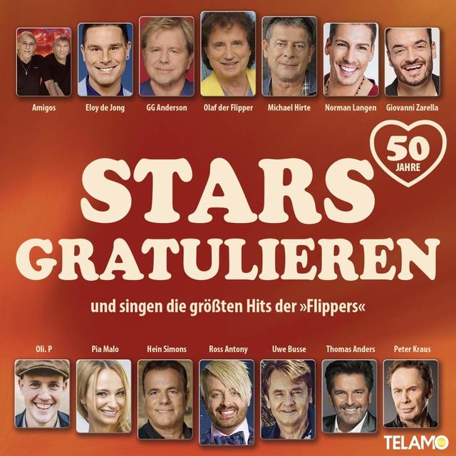 Mehr Infos über „50 Jahre - Stars gratulieren und singen die größten Hits der Flippers“ mit einem Klick auf's Cover! Mehr Infos über „50 Jahre - Stars gratulieren und singen die größten Hits der Flippers“ mit einem Klick auf's Cover!