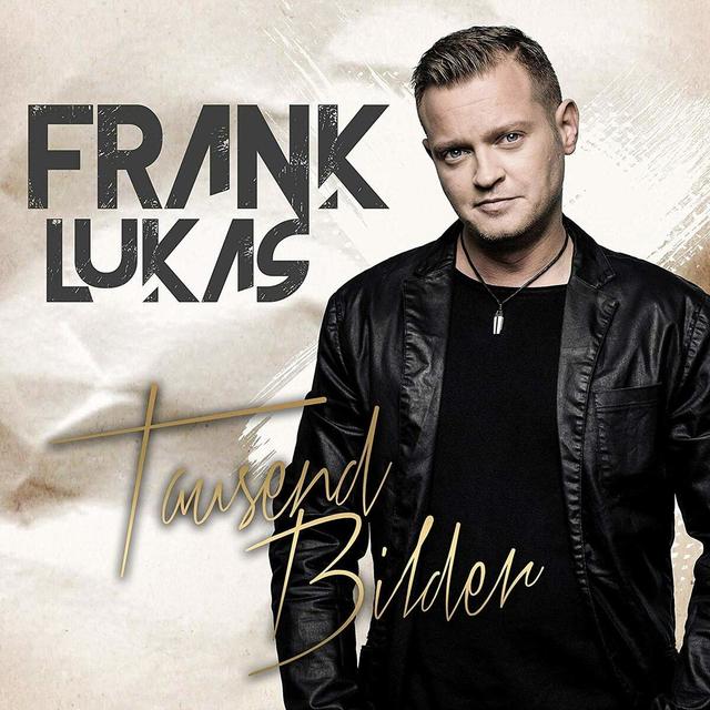 Mehr Infos über das neue Album „Tausend Bilder“ von Frank Lukas mit einem Klick auf’s Cover! Mehr Infos über das neue Album „Tausend Bilder“ von Frank Lukas mit einem Klick auf’s Cover!