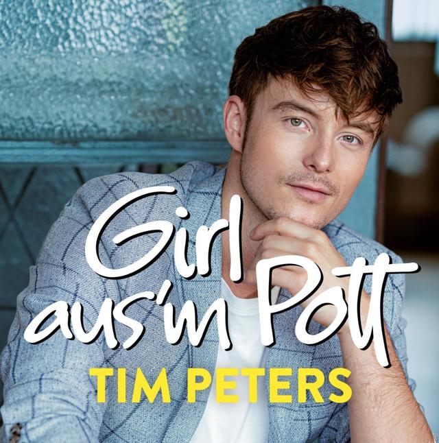 Girl aus'm Pott - Tim Peters