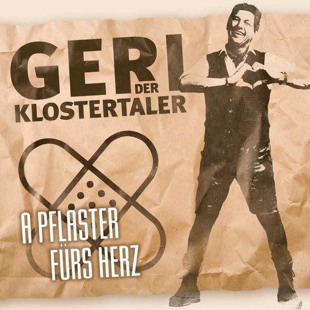 Das neue Album „A Pflaster für’s Herz“ von Geri dem Klostertaler ist am 06. Dezember 2019 erschienen. 