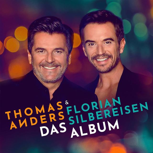 Duett-Album: Thomas Anders und Florian Silbereisen