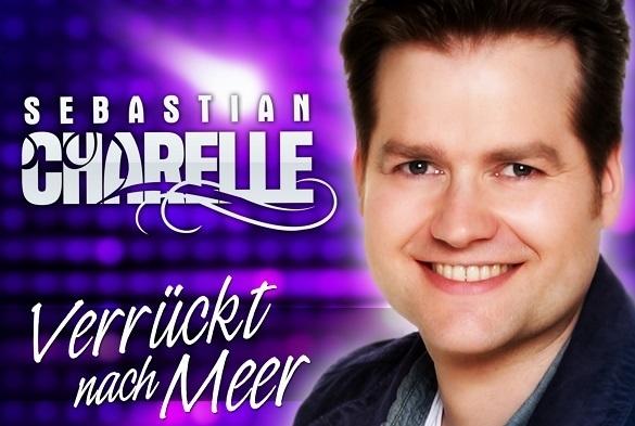 Verrückt nach Meer oder Mehr? Sebastian Charelle ist beides. Der erfahrene Sänger hat längst den Newcomer-Flair abgelegt! Sebastian Charelle Verrückt nach Meer