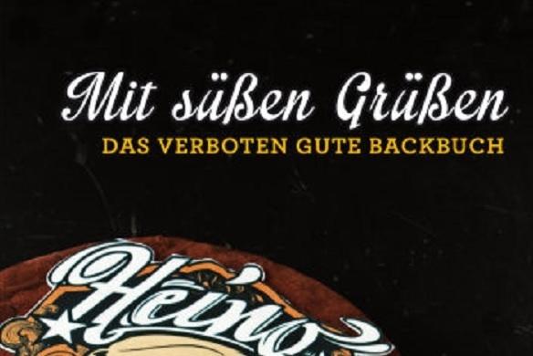 Heino veröffentlicht ein Backbuch! Heino Backbuch Mit süßen Grüßen