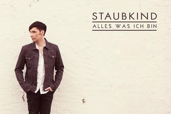 Ab heute ist das neue Album „Alles was ich bin“ von Staubkind im Handel! Es lohnt sich! Staubkind neues Album Alles was ich bin