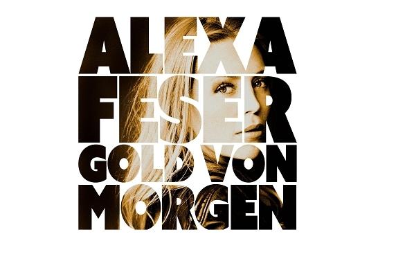 Auf ihrem aktuellen Album lässt Alexa Feser den Zuschauer an ihren verschiedenen musikalischen Facetten teilhaben. Alexa Feser Gold von morgen