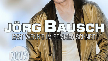 Jörg Bausch - Erst wenn's im Sommer schneit - Remix 2019