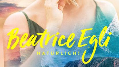 Beatrice Eglis neues Album „Natürlich!“ erscheint am 21. Juni 2019. 