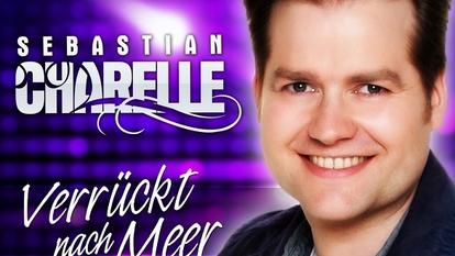 Sebastian Charelle Verrückt nach Meer