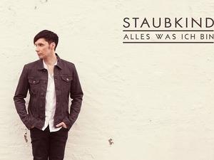 Staubkind neues Album Alles was ich bin