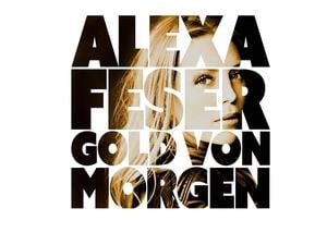 Alexa Feser Gold von morgen