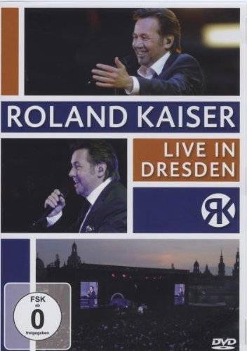 Kaisermania-DVD “Roland Kaiser – Live in Dresden”