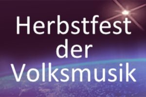 Das Herbstfest der Volksmusik